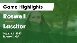 Roswell  vs Lassiter  Game Highlights - Sept. 12, 2023