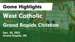 West Catholic  vs Grand Rapids Christian  Game Highlights - Dec. 20, 2022