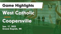 West Catholic  vs Coopersville  Game Highlights - Jan. 17, 2023