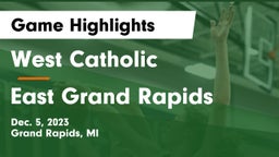 West Catholic  vs East Grand Rapids  Game Highlights - Dec. 5, 2023