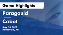 Paragould  vs Cabot  Game Highlights - Aug. 28, 2023