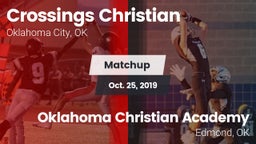 Matchup: Crossings Christian vs. Oklahoma Christian Academy  2019