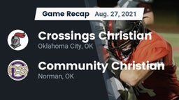 Recap: Crossings Christian  vs. Community Christian  2021