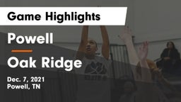 Powell  vs Oak Ridge  Game Highlights - Dec. 7, 2021