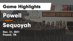 Powell  vs Sequoyah  Game Highlights - Dec. 31, 2021