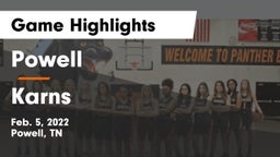 Powell  vs Karns  Game Highlights - Feb. 5, 2022