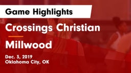 Crossings Christian  vs Millwood  Game Highlights - Dec. 3, 2019