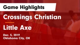 Crossings Christian  vs Little Axe  Game Highlights - Dec. 5, 2019