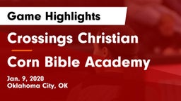 Crossings Christian  vs Corn Bible Academy  Game Highlights - Jan. 9, 2020