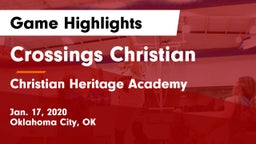 Crossings Christian  vs Christian Heritage Academy Game Highlights - Jan. 17, 2020