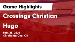 Crossings Christian  vs Hugo  Game Highlights - Feb. 28, 2020