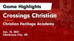 Crossings Christian  vs Christian Heritage Academy Game Highlights - Jan. 15, 2021