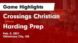 Crossings Christian  vs Harding Prep  Game Highlights - Feb. 5, 2021