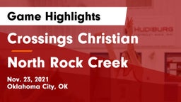 Crossings Christian  vs North Rock Creek  Game Highlights - Nov. 23, 2021