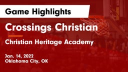 Crossings Christian  vs Christian Heritage Academy Game Highlights - Jan. 14, 2022