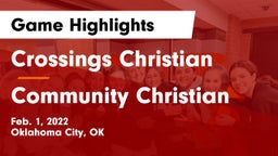 Crossings Christian  vs Community Christian  Game Highlights - Feb. 1, 2022