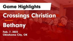 Crossings Christian  vs Bethany  Game Highlights - Feb. 7, 2022