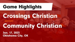 Crossings Christian  vs Community Christian  Game Highlights - Jan. 17, 2023