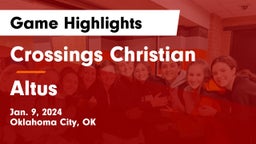 Crossings Christian  vs Altus  Game Highlights - Jan. 9, 2024