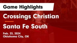 Crossings Christian  vs Santa Fe South  Game Highlights - Feb. 23, 2024