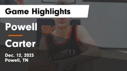 Powell  vs Carter  Game Highlights - Dec. 12, 2023