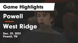 Powell  vs West Ridge  Game Highlights - Dec. 29, 2023