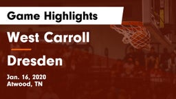 West Carroll  vs Dresden  Game Highlights - Jan. 16, 2020