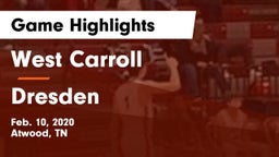 West Carroll  vs Dresden  Game Highlights - Feb. 10, 2020
