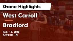 West Carroll  vs Bradford  Game Highlights - Feb. 13, 2020