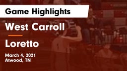 West Carroll  vs Loretto  Game Highlights - March 4, 2021