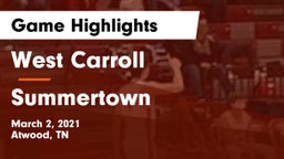 West Carroll  vs Summertown  Game Highlights - March 2, 2021