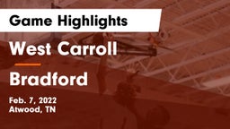 West Carroll  vs Bradford  Game Highlights - Feb. 7, 2022