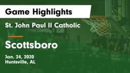 St. John Paul II Catholic  vs Scottsboro  Game Highlights - Jan. 24, 2020