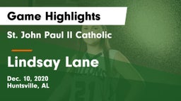 St. John Paul II Catholic  vs Lindsay Lane  Game Highlights - Dec. 10, 2020