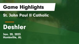 St. John Paul II Catholic  vs Deshler  Game Highlights - Jan. 20, 2023