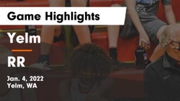 Yelm  vs RR Game Highlights - Jan. 4, 2022