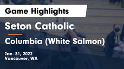 Seton Catholic  vs Columbia  (White Salmon) Game Highlights - Jan. 31, 2022