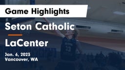 Seton Catholic  vs LaCenter  Game Highlights - Jan. 6, 2023