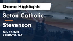Seton Catholic  vs Stevenson  Game Highlights - Jan. 18, 2023