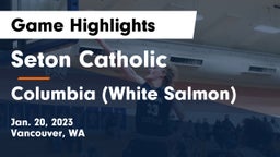 Seton Catholic  vs Columbia  (White Salmon) Game Highlights - Jan. 20, 2023