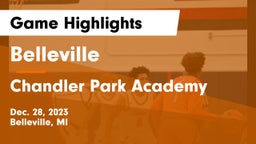 Belleville  vs Chandler Park Academy  Game Highlights - Dec. 28, 2023