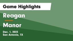 Reagan  vs Manor  Game Highlights - Dec. 1, 2023