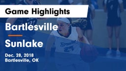 Bartlesville  vs Sunlake  Game Highlights - Dec. 28, 2018