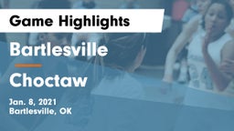 Bartlesville  vs Choctaw  Game Highlights - Jan. 8, 2021