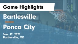 Bartlesville  vs Ponca City  Game Highlights - Jan. 19, 2021