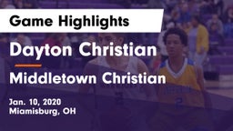 Dayton Christian  vs Middletown Christian  Game Highlights - Jan. 10, 2020