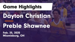 Dayton Christian  vs Preble Shawnee  Game Highlights - Feb. 25, 2020