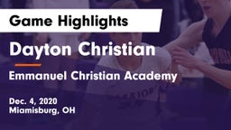 Dayton Christian  vs Emmanuel Christian Academy  Game Highlights - Dec. 4, 2020