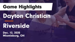 Dayton Christian  vs Riverside  Game Highlights - Dec. 12, 2020