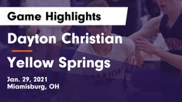 Dayton Christian  vs Yellow Springs Game Highlights - Jan. 29, 2021